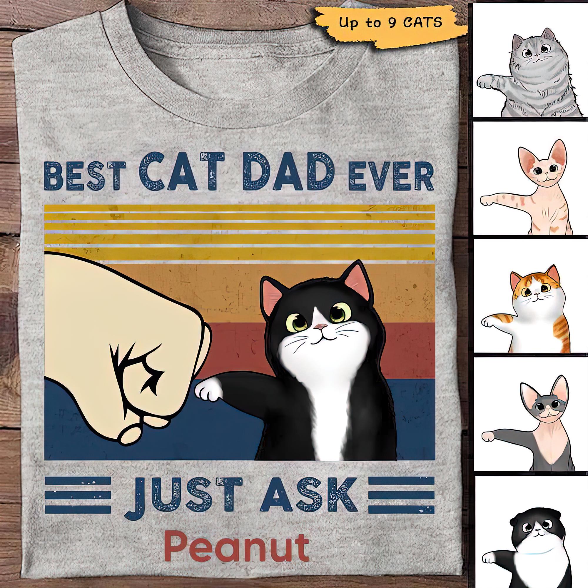 Cat Dad Ever Cat Dad Fathers Personalized Cat Dad Papa Father'S Day Personalized Cat Owners (1)