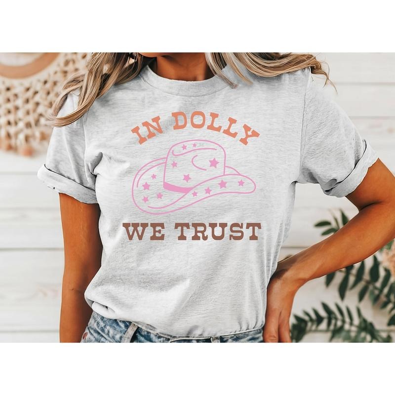 #014 In Dolly We Trust Western - Print Unisex Crew neck Tee T-shirt Sweatshirt, Hoodie, Comfort Colors | TeeBloomCo.com