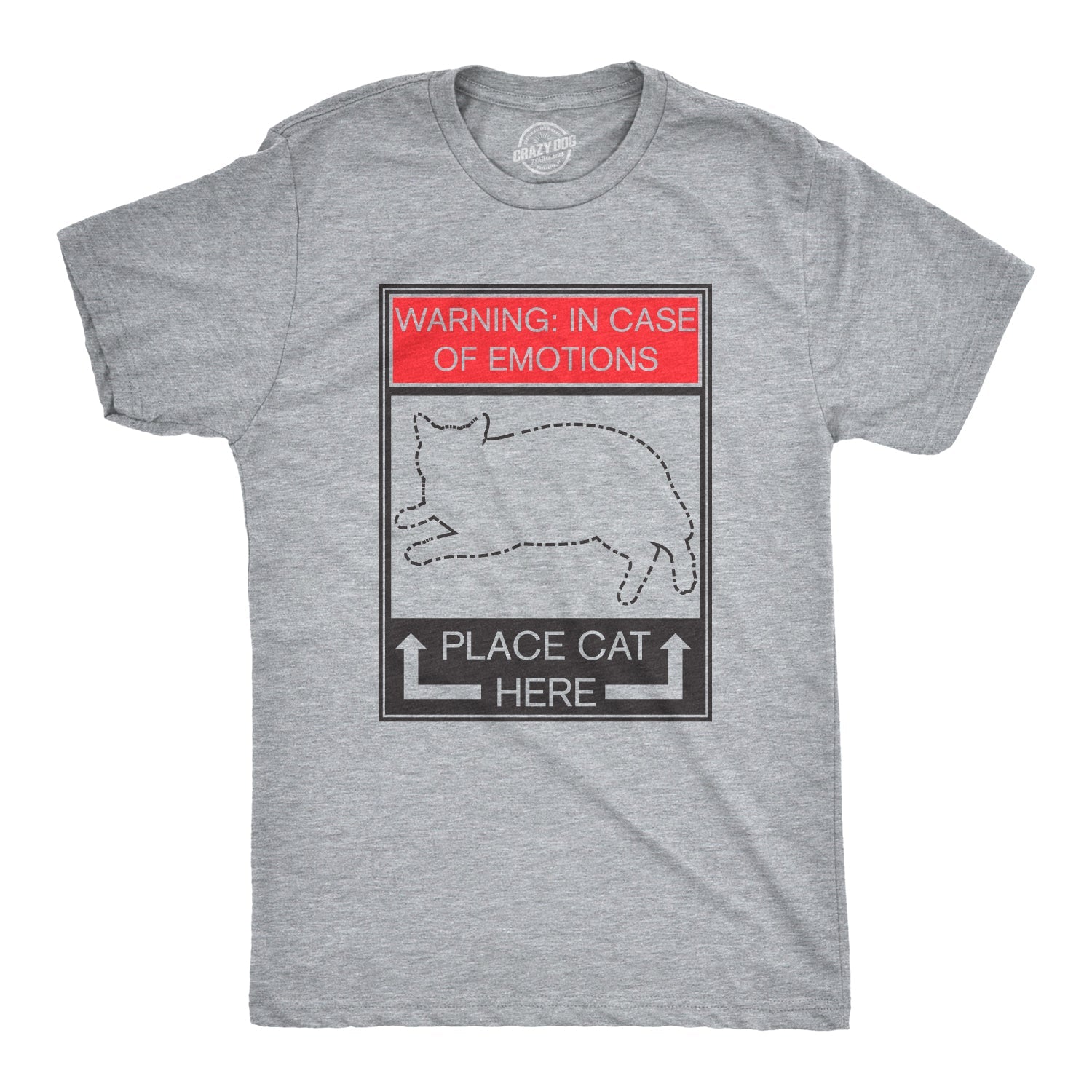 WARNING: In Case of Emotions, Place Cat Here Men's T Shirt