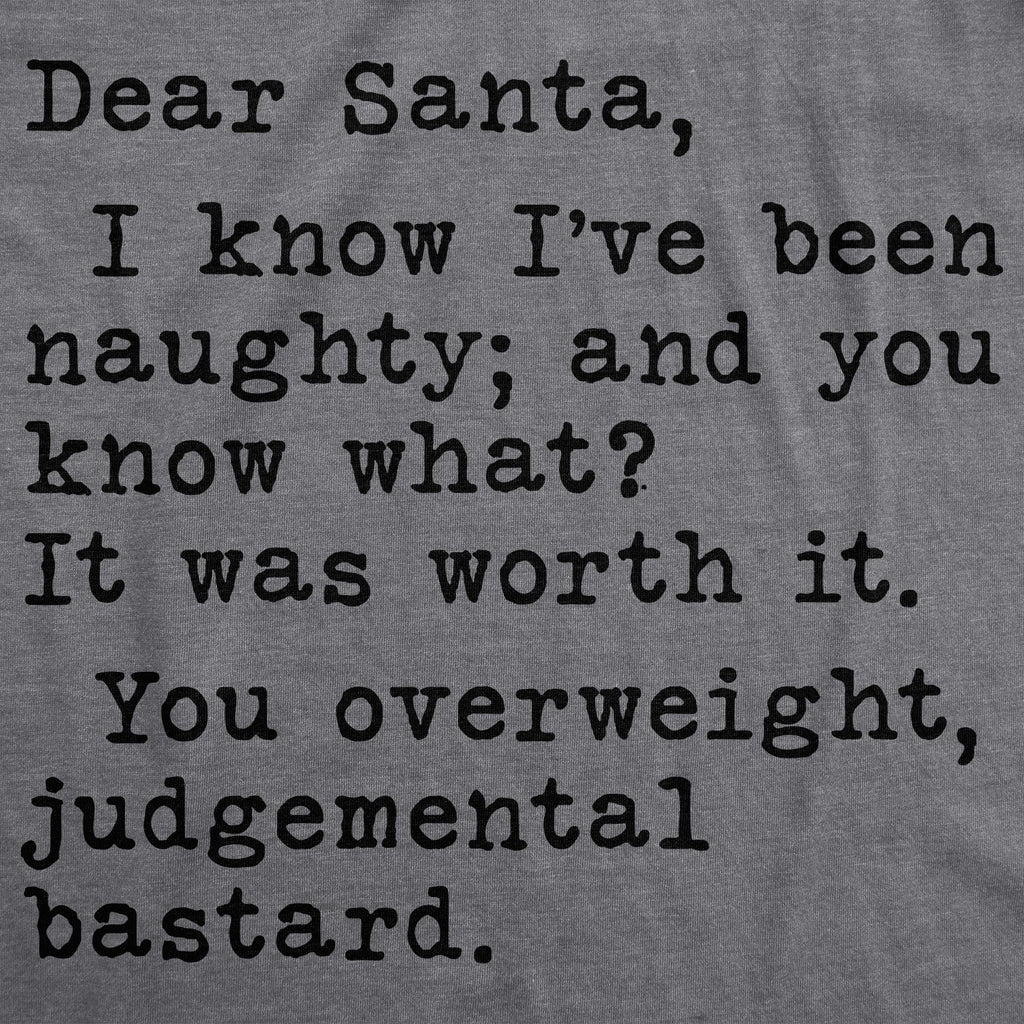 Dea Santa, You Overweight Bastard Men's T Shirt
