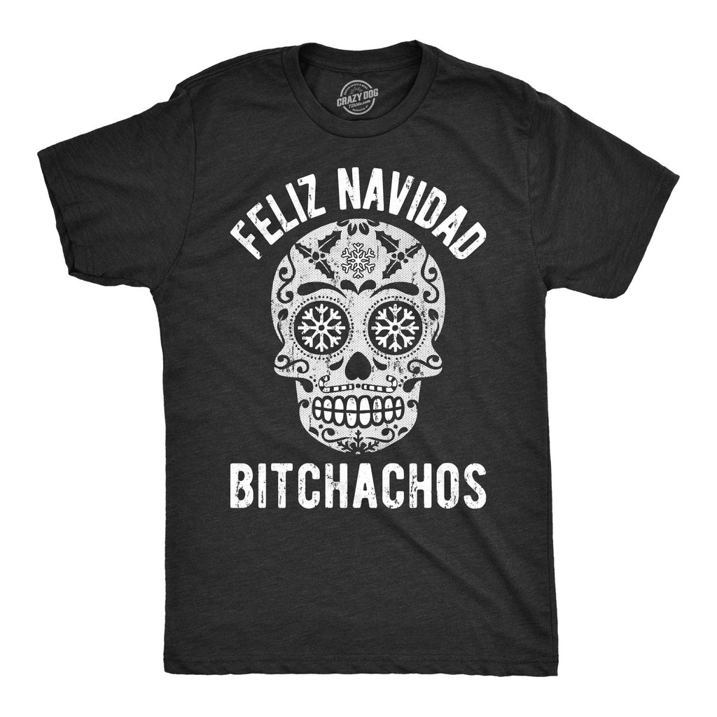 Feliz Navidad Bitchachos Men's T Shirt