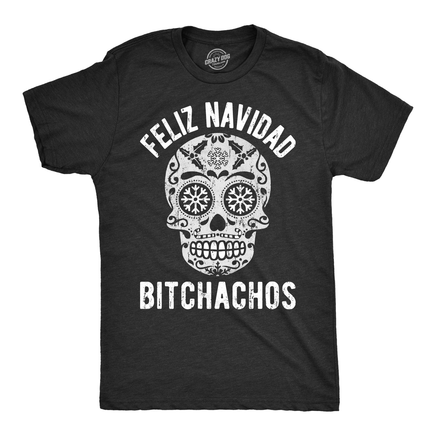 Feliz Navidad Bitchachos Men's T Shirt