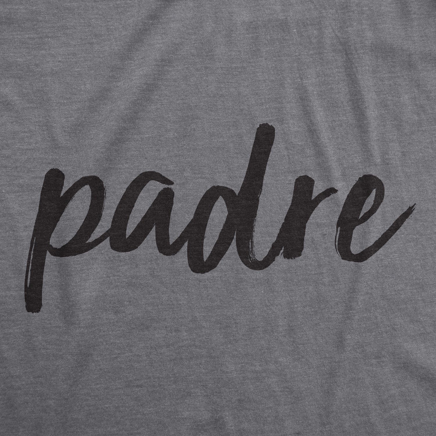 Padre Men's T Shirt