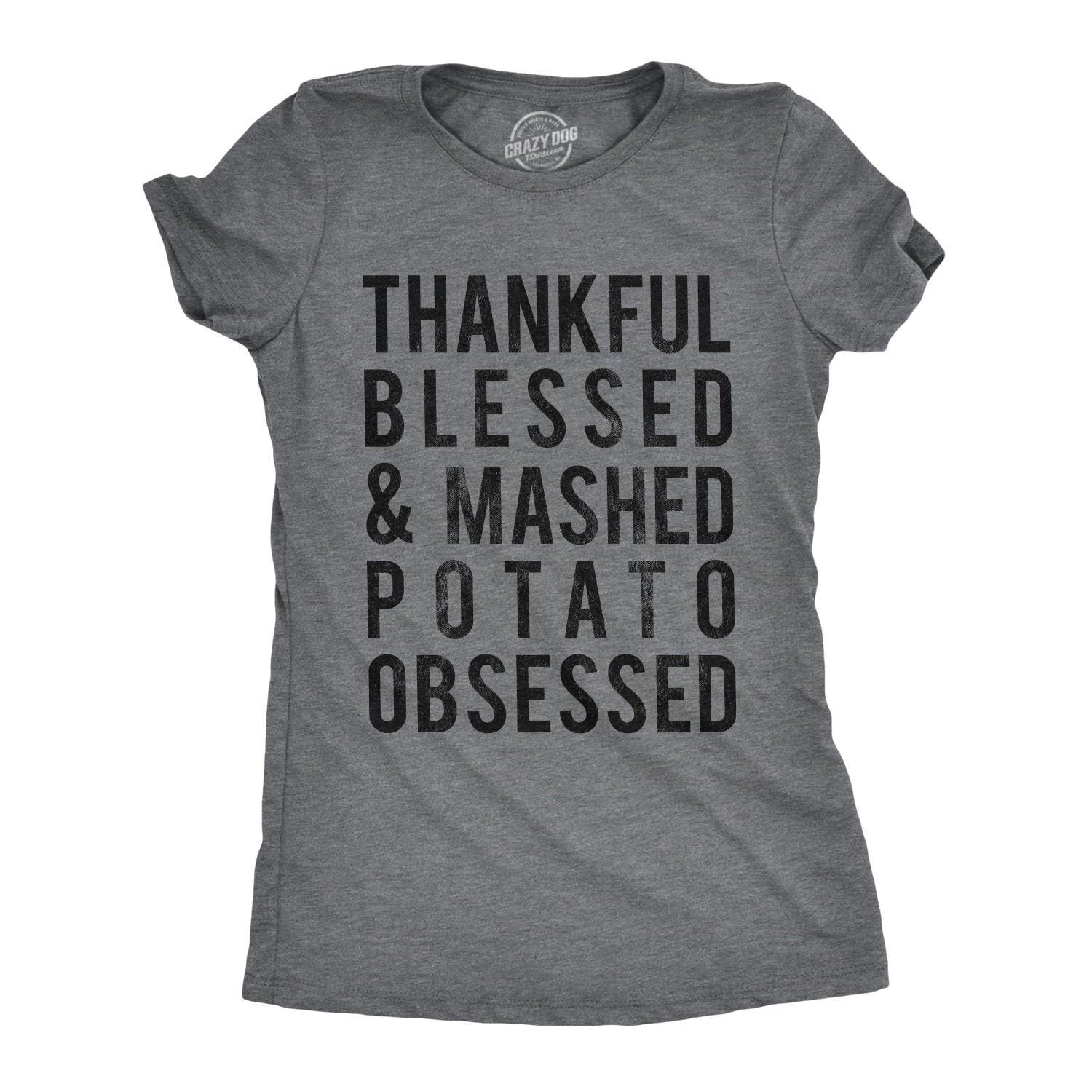 Mashed Potato Obsessed Women's T Shirt