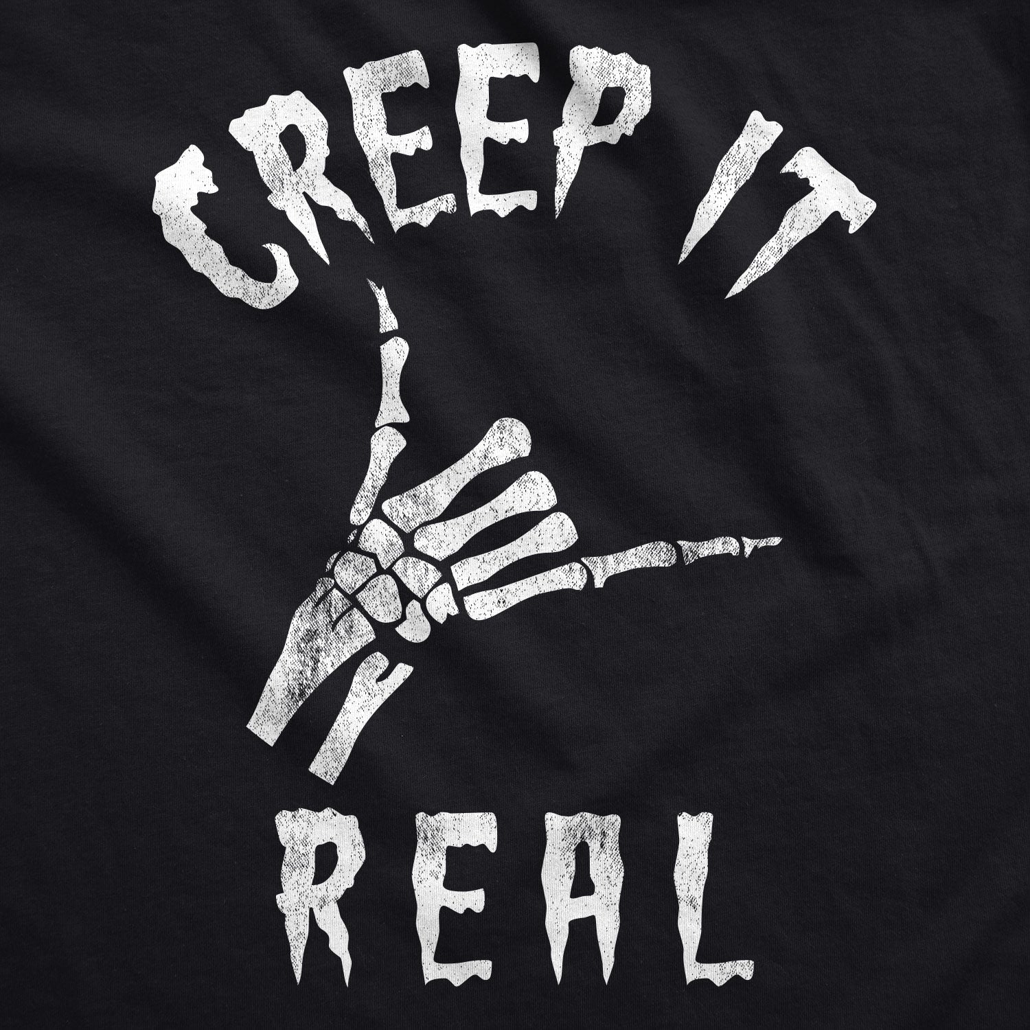 Creep It Real Women's T Shirt