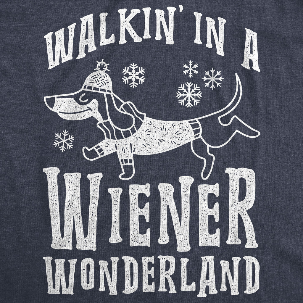 Walkin In A Wiener Wonderland Women's T Shirt