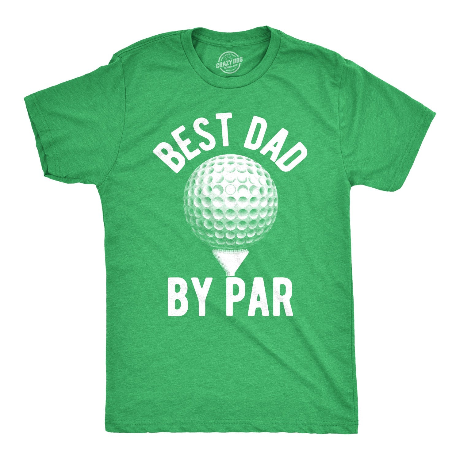 Best Dad By Par Men's T Shirt