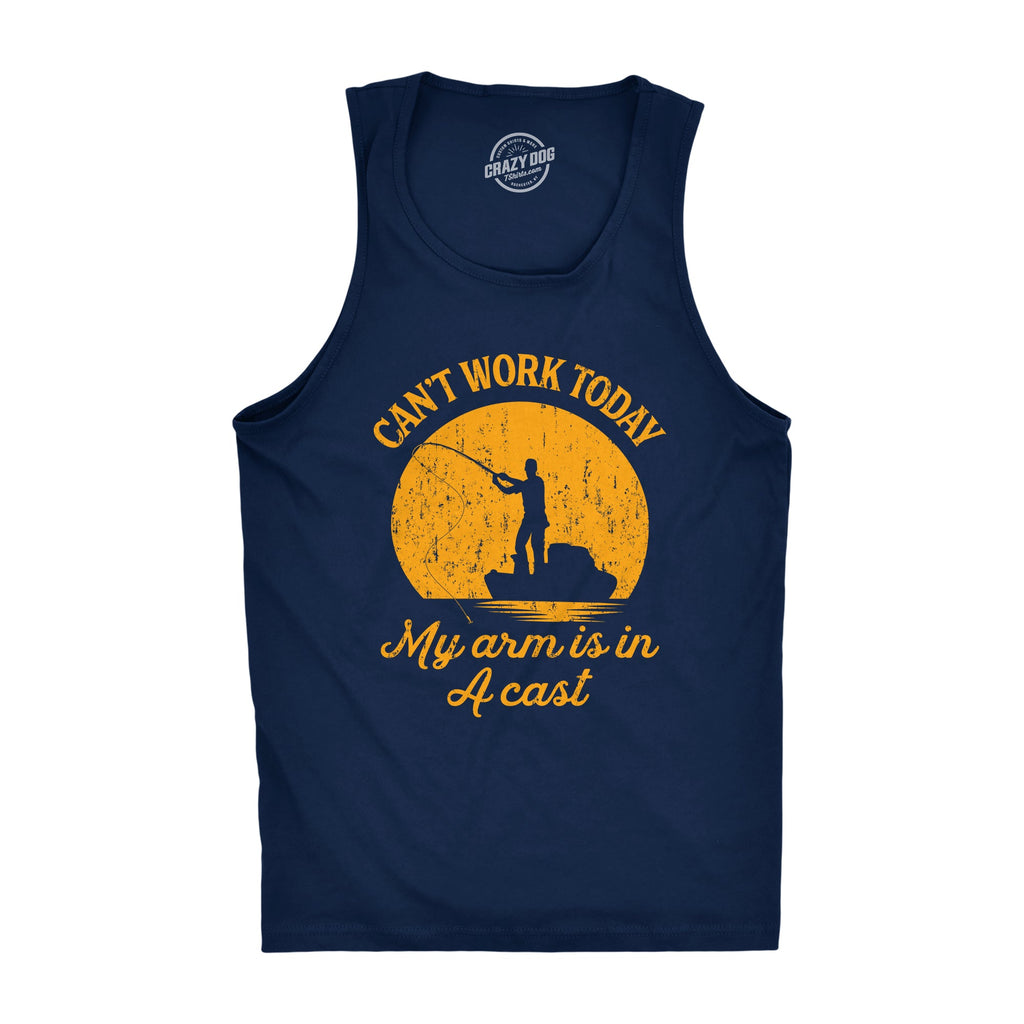 Can't Work Today My Arm Is In A Cast Men's Tank Top