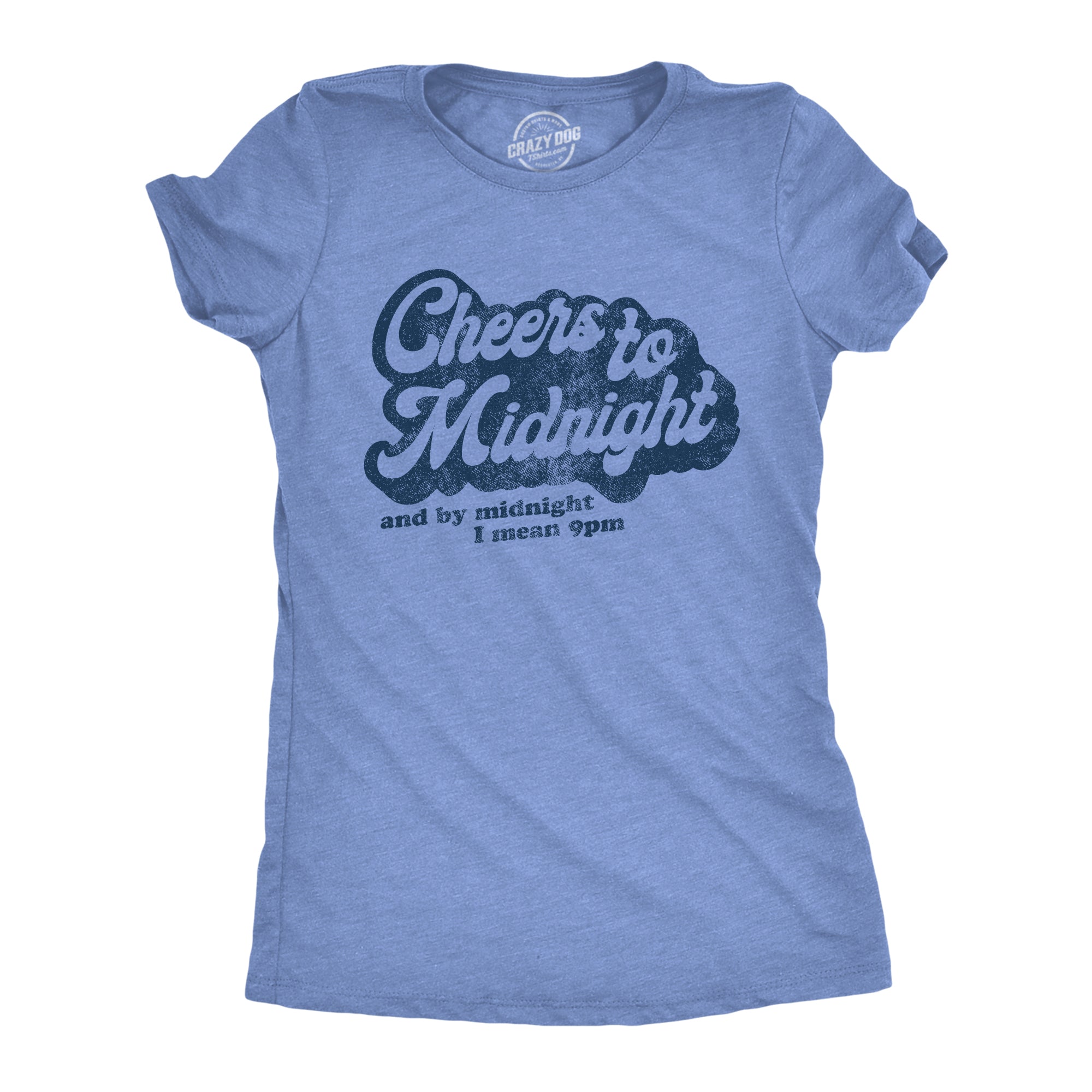 Cheers To Midnight Women's T Shirt