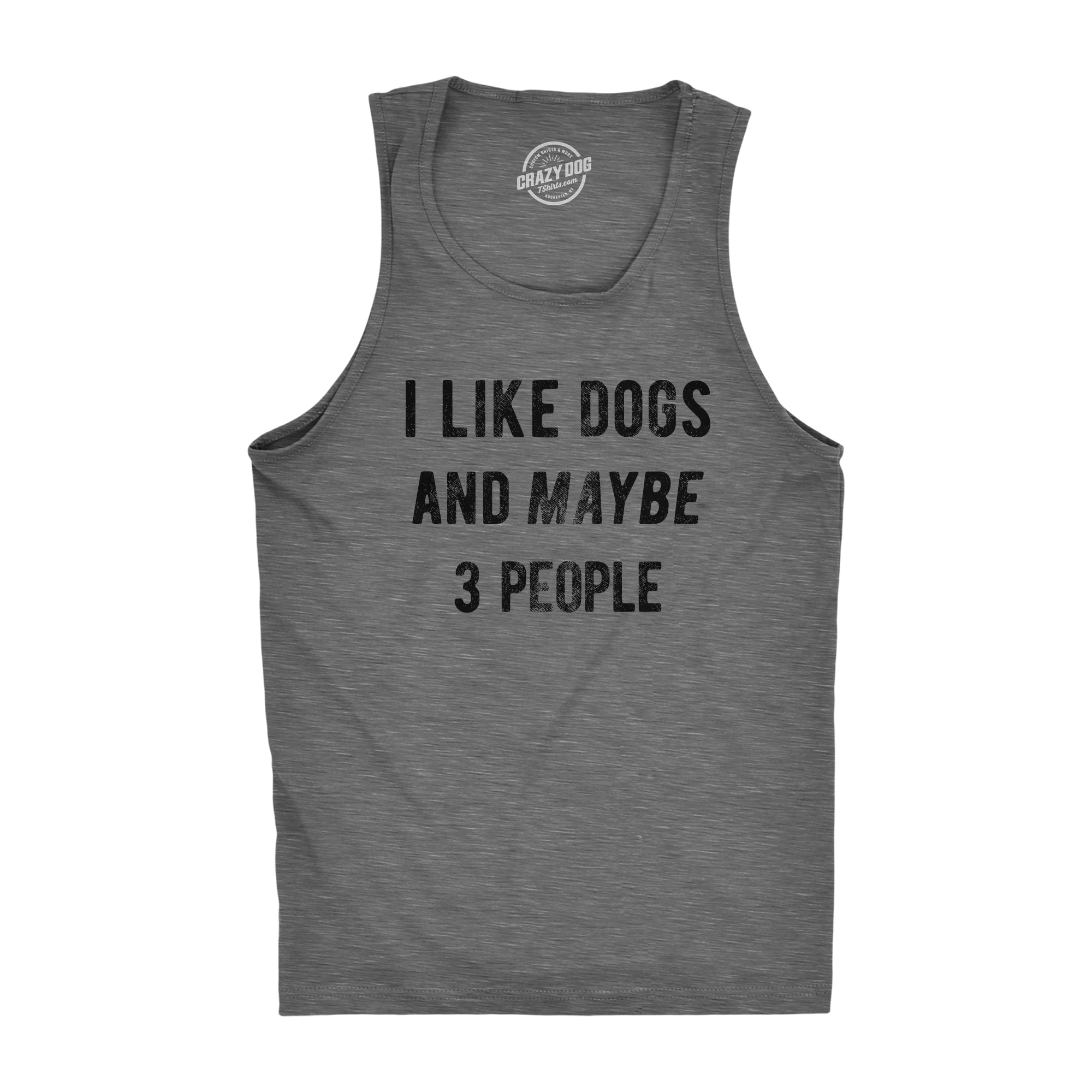 I Like Dogs And Maybe 3 People Men's Tank Top