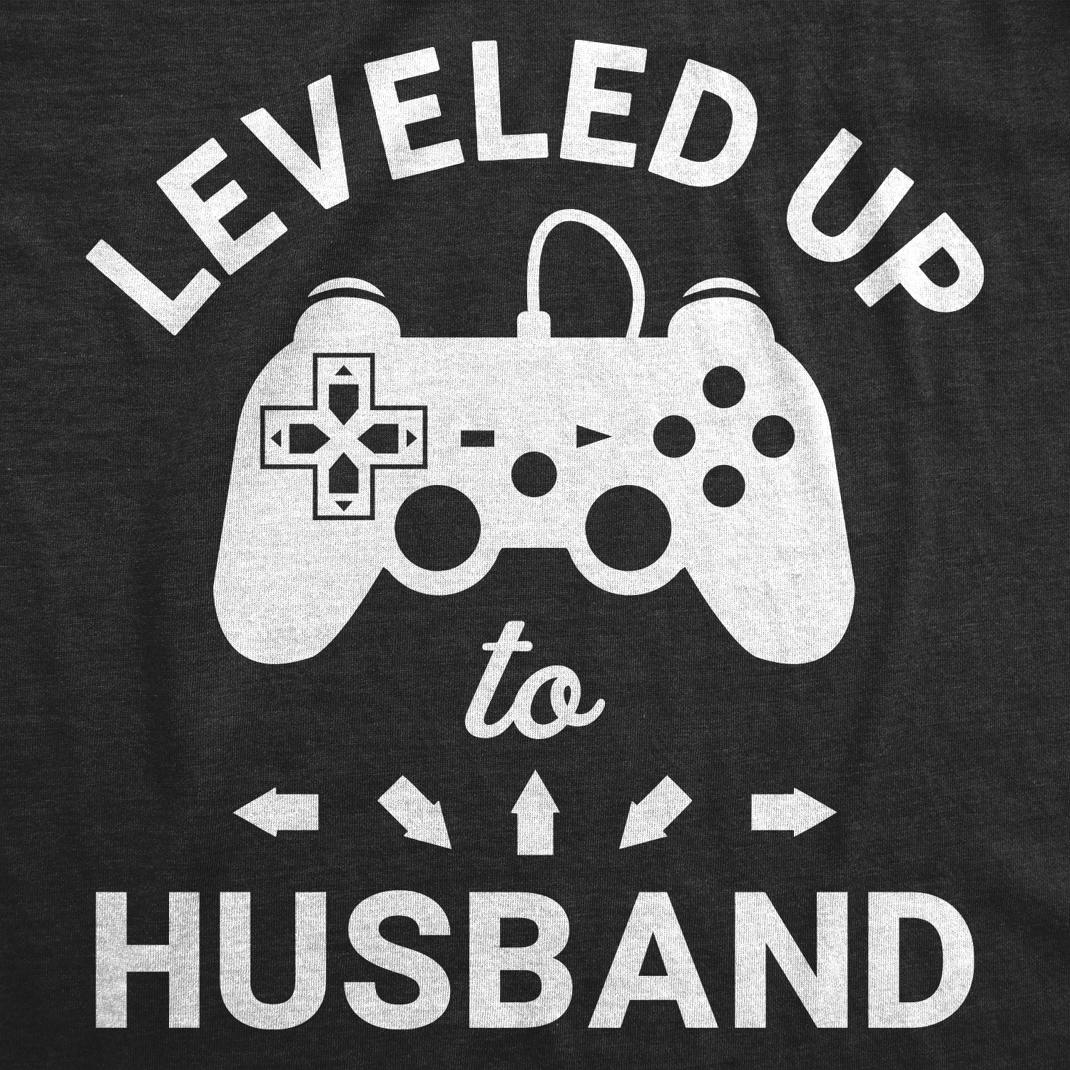 Leveled Up To Husband Men's T Shirt
