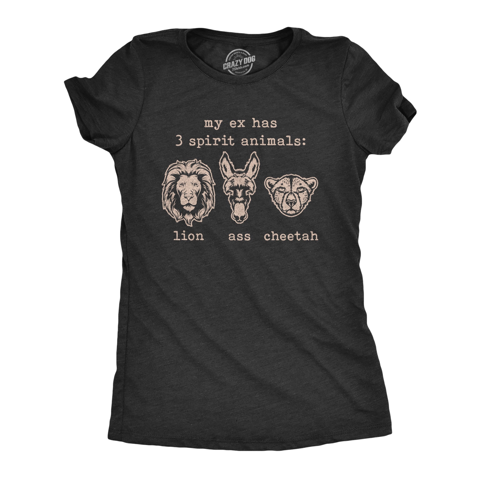 My Wife Has 3 Spirit Animals Lion Ass Cheetah Women's T Shirt