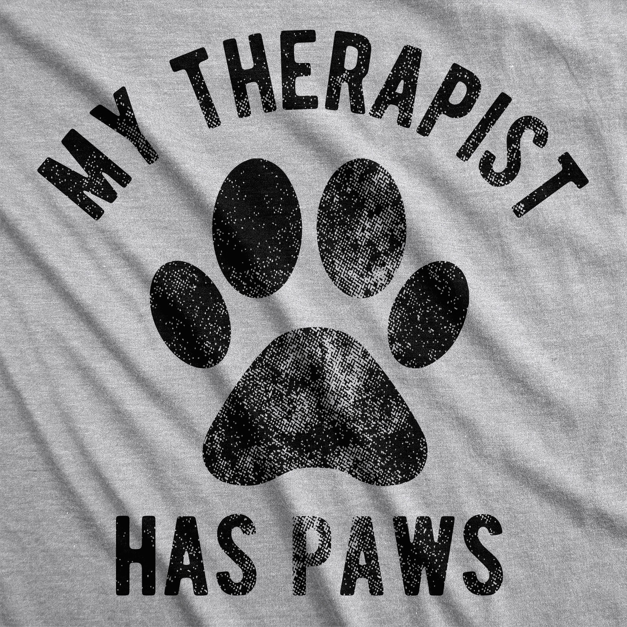 My Therapist Has Paws Men's T Shirt