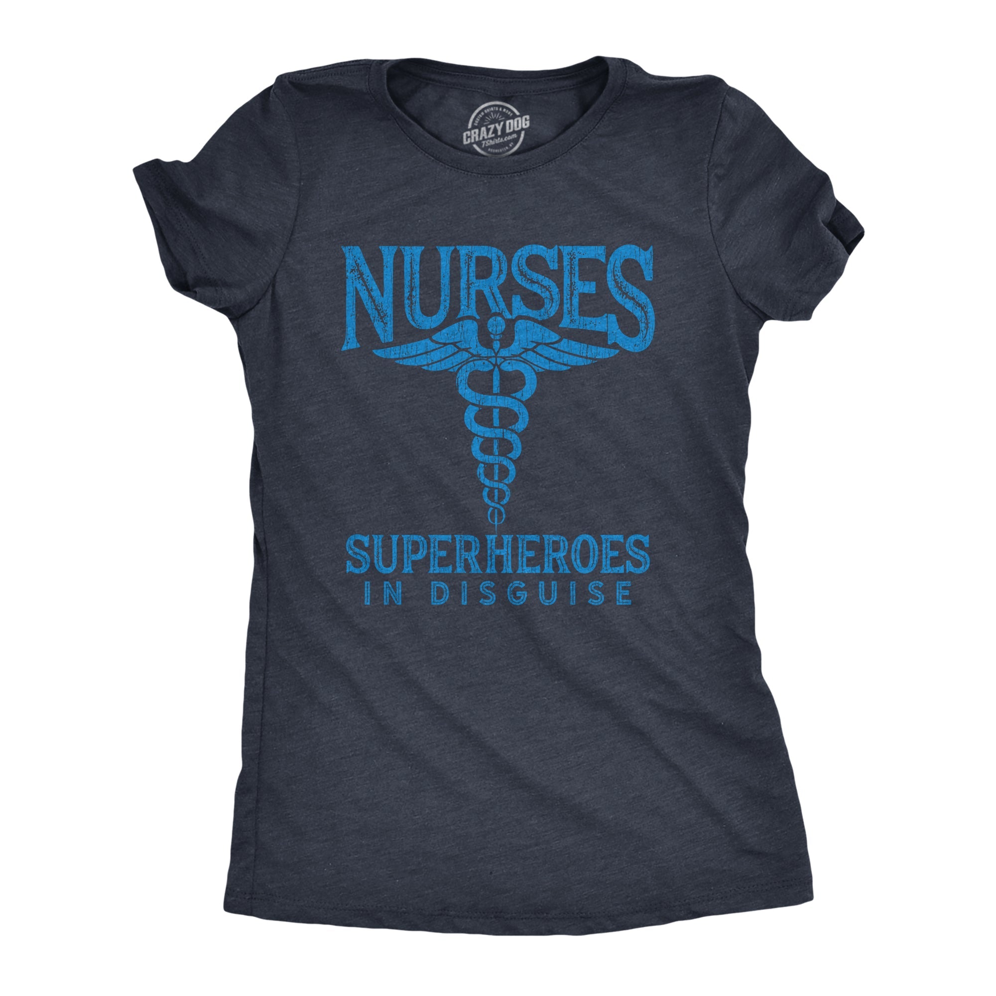 Nurses Superheroes In Disguise Women's T Shirt
