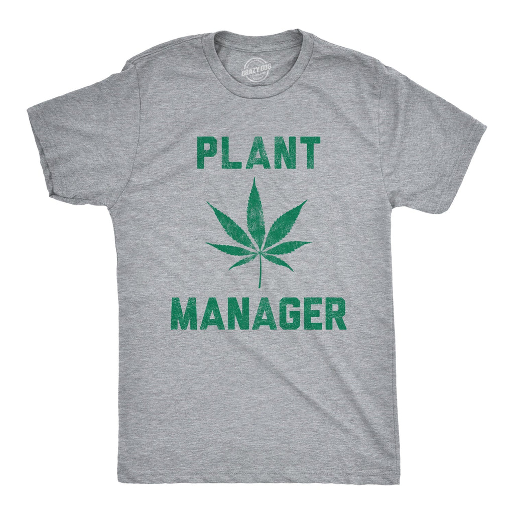 Plant Manager Men's T Shirt