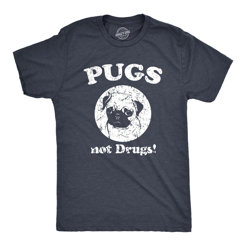 Pugs Not Drugs Men's T Shirt