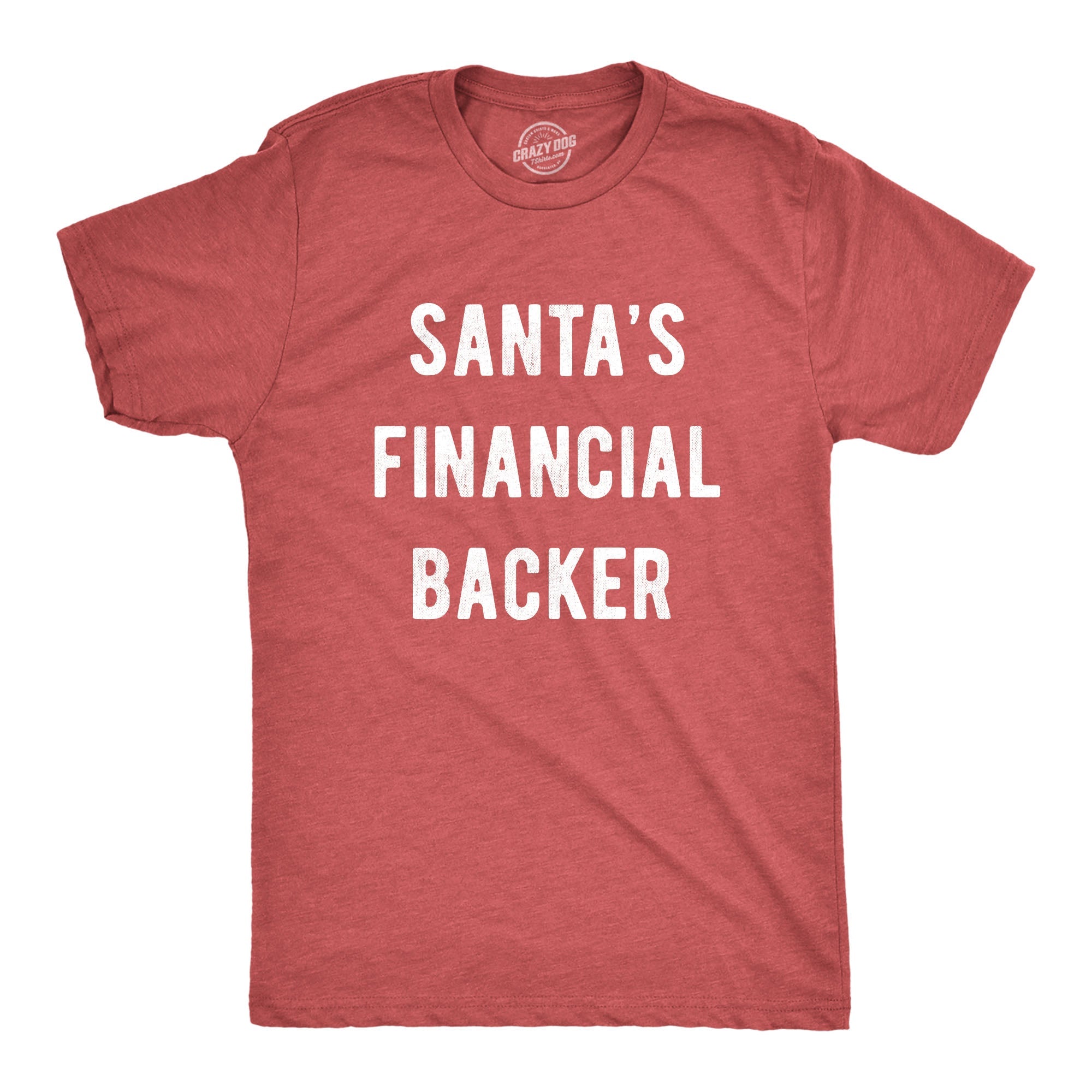 Santa's Financial Backer Men's T Shirt