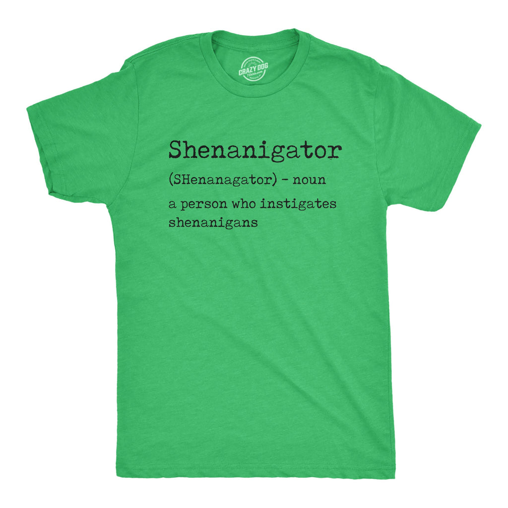 Shenanigator Men's T Shirt