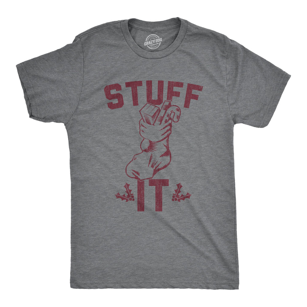 Stuff It Men's T Shirt