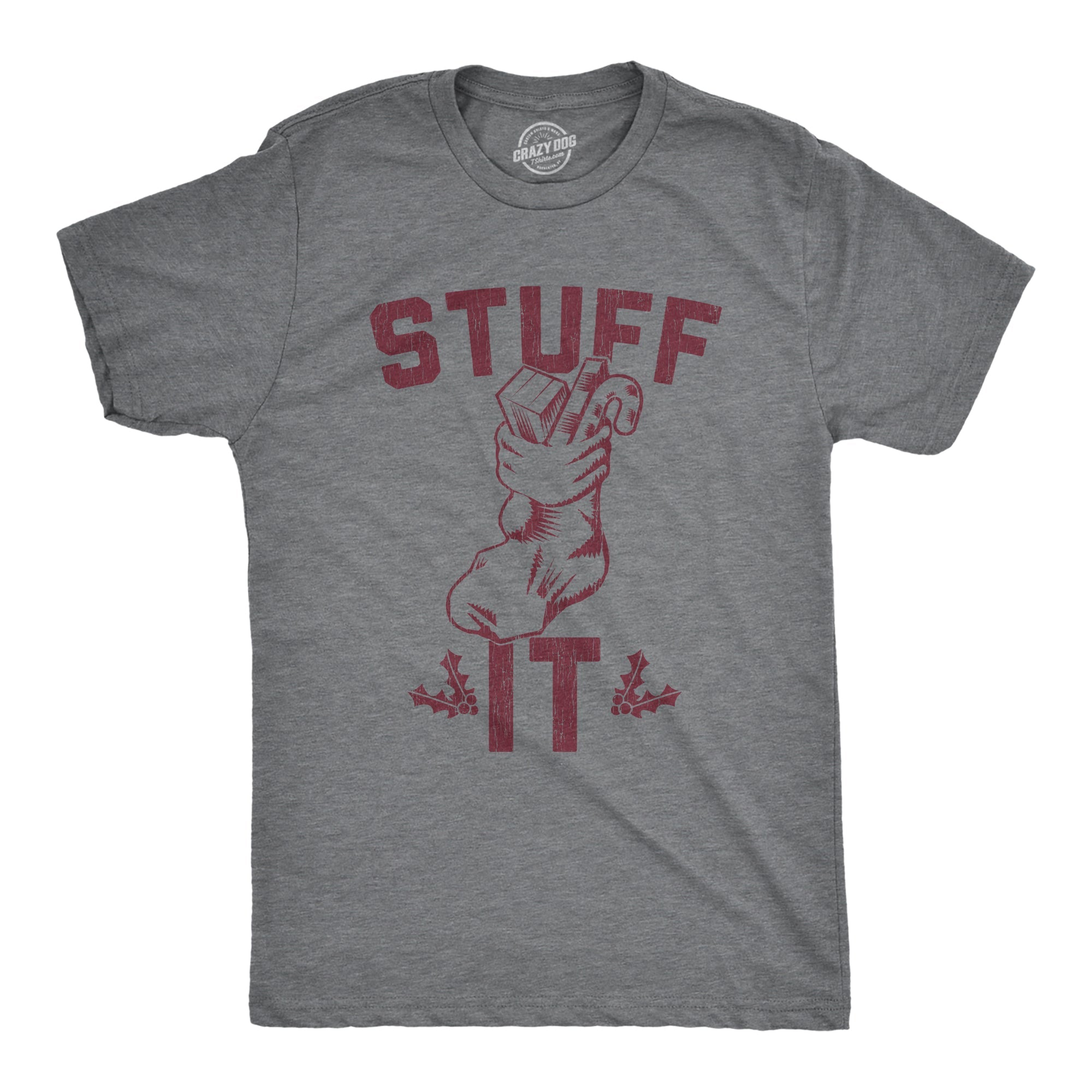 Stuff It Men's T Shirt