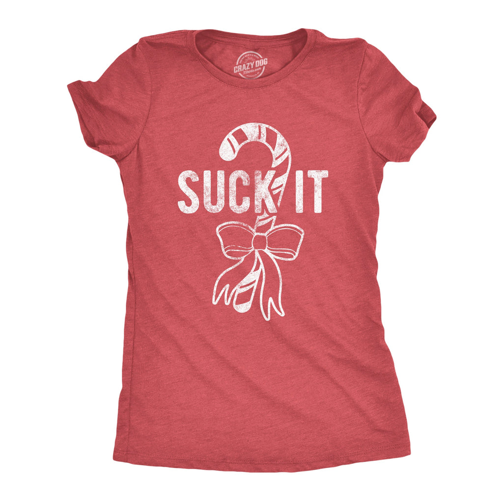 Suck It Women's T Shirt