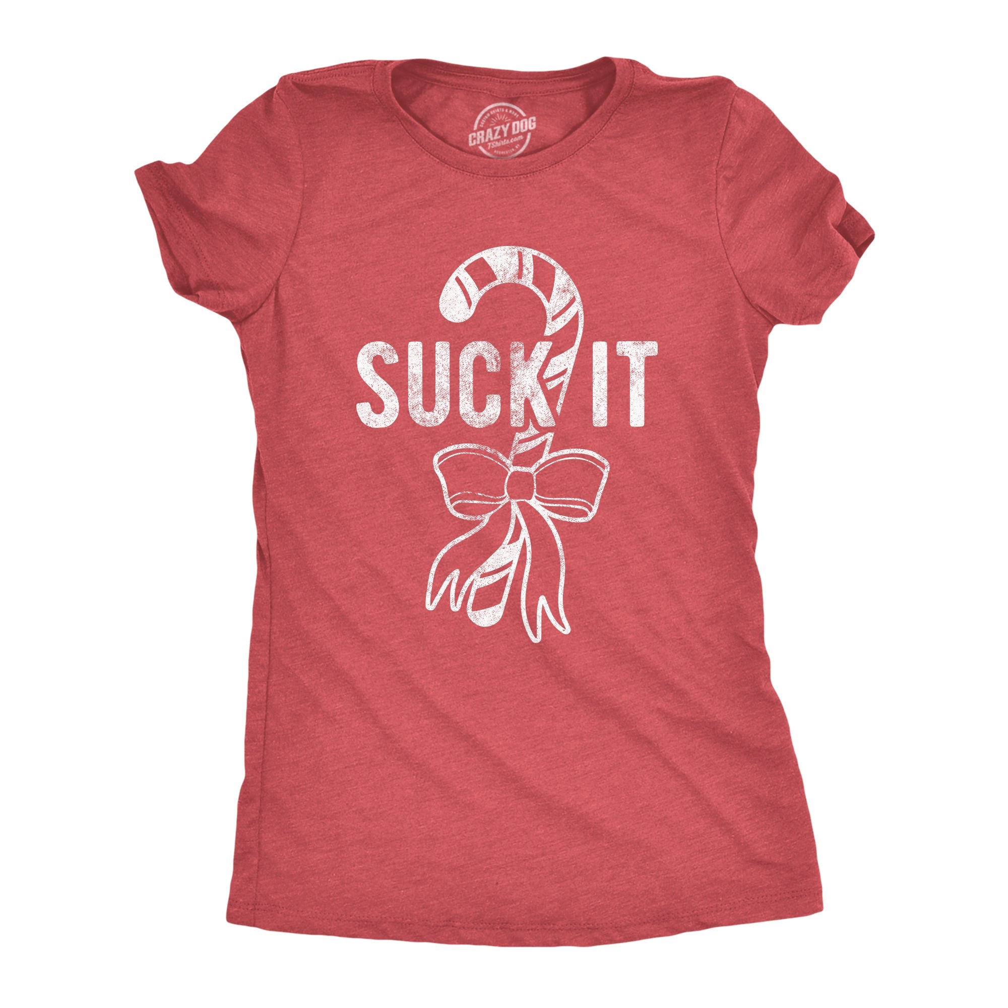 Suck It Women's T Shirt