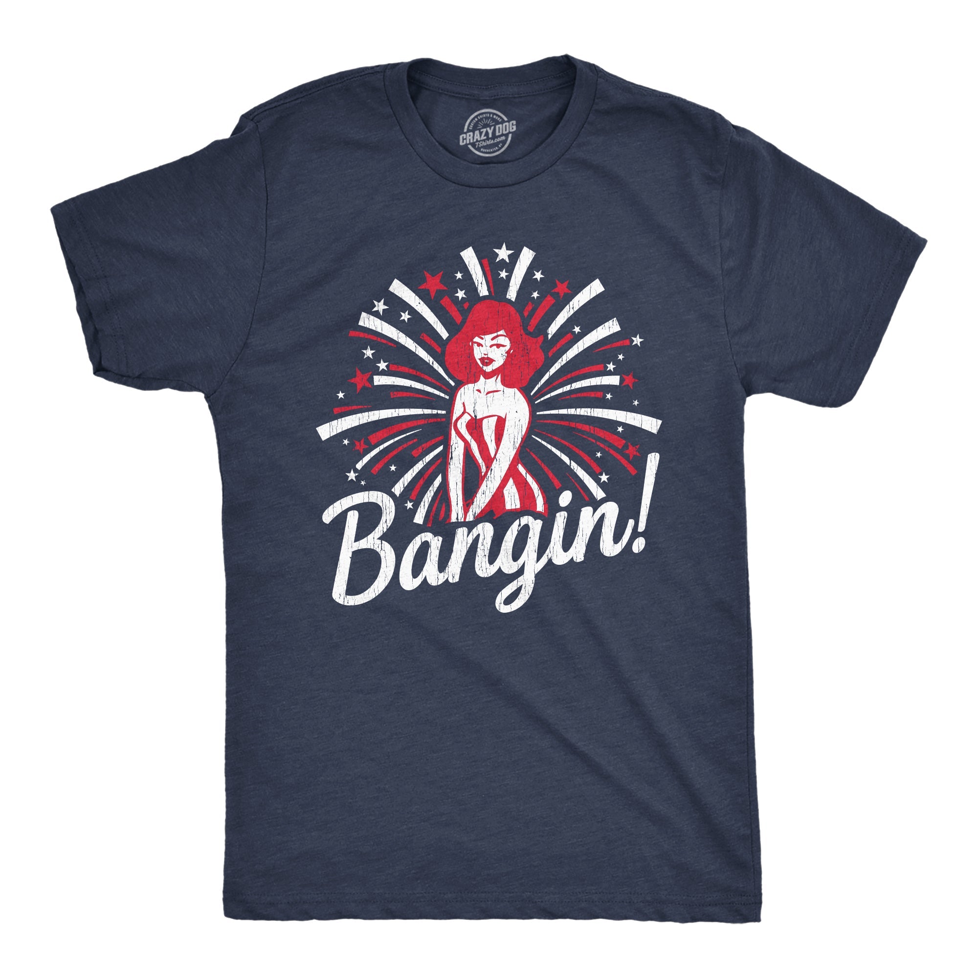 Bangin! Men's T Shirt