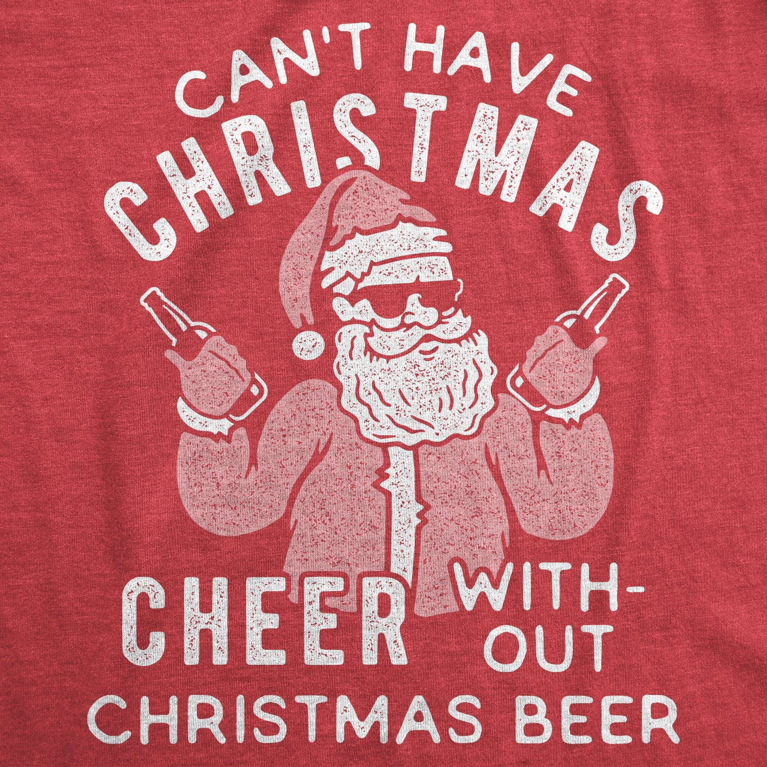 Can't Have Christmas Cheer Without Christmas Beer Women's T Shirt