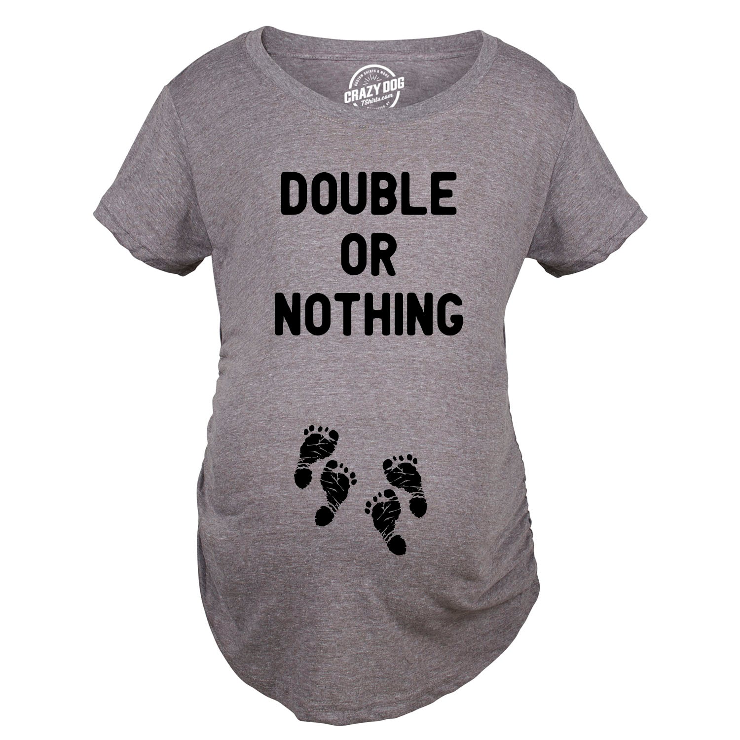 Double Or Nothing Maternity T Shirt