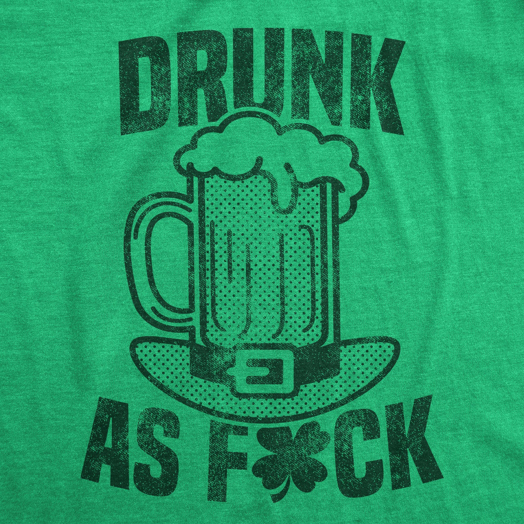 Drunk As Fuck Beer Men's T Shirt