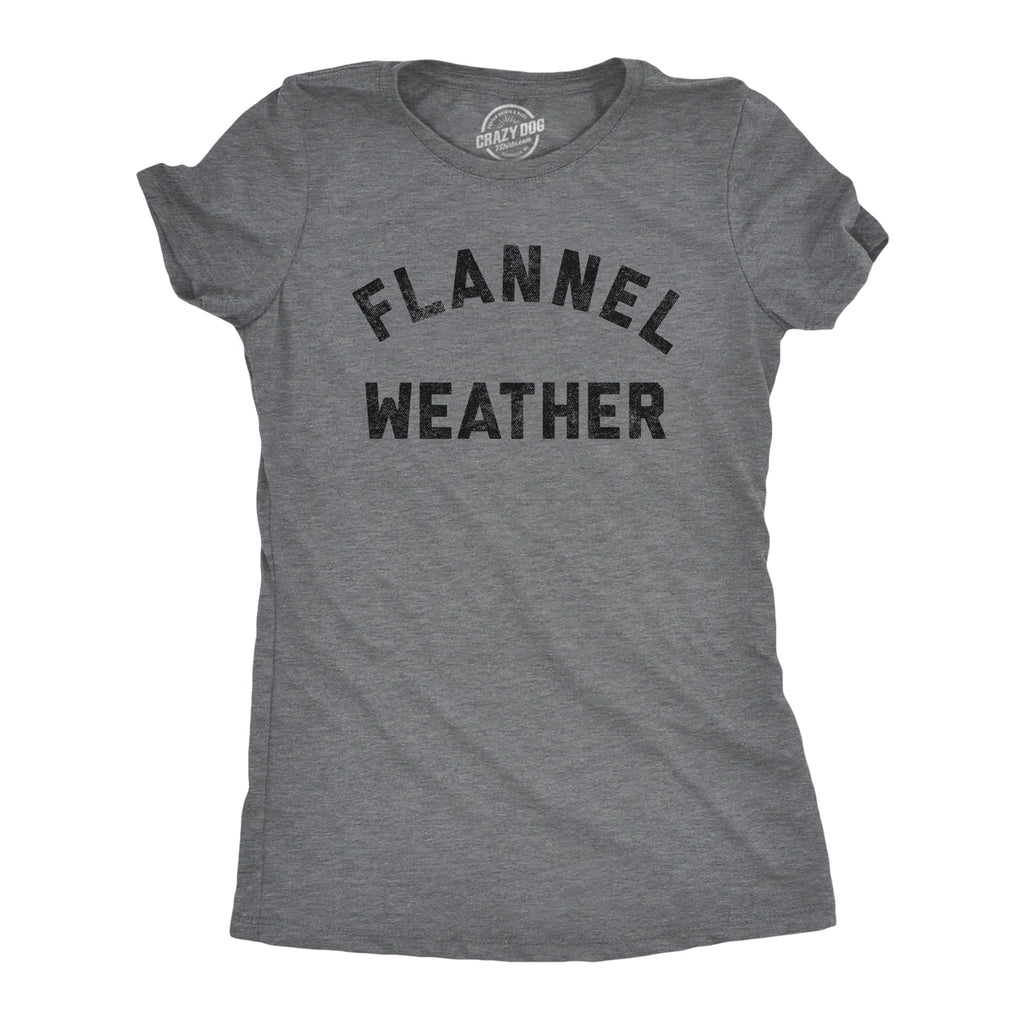 Flannel Weather Women's T Shirt