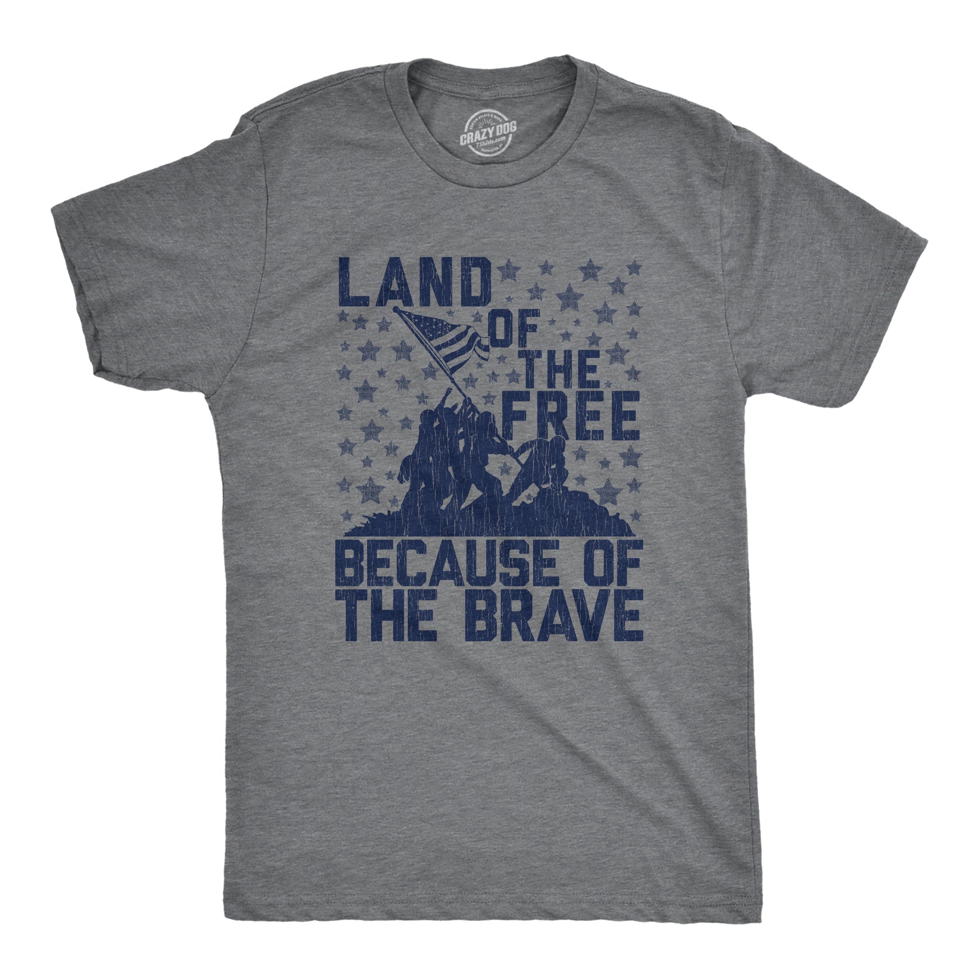 Land Of The Free Because Of The Brave Men's T Shirt