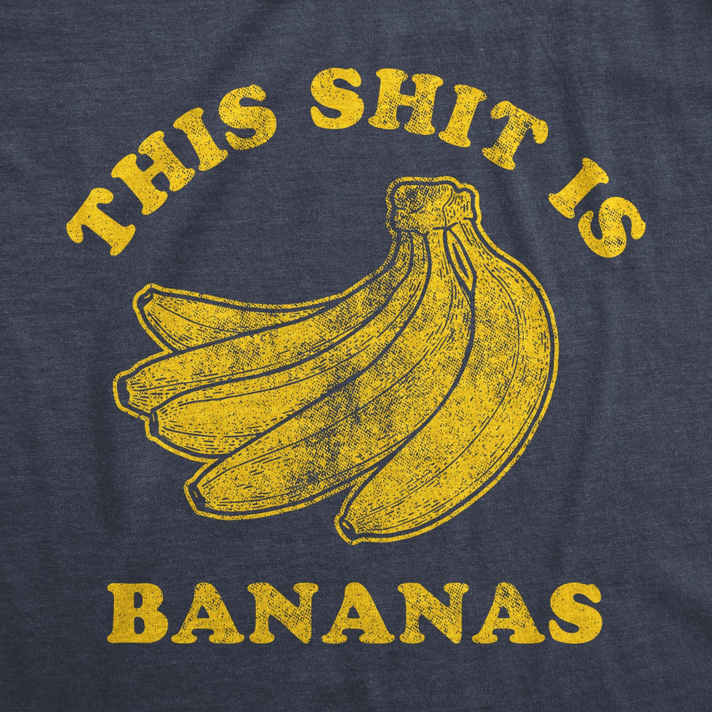 This Shit Is Bananas Men's T Shirt