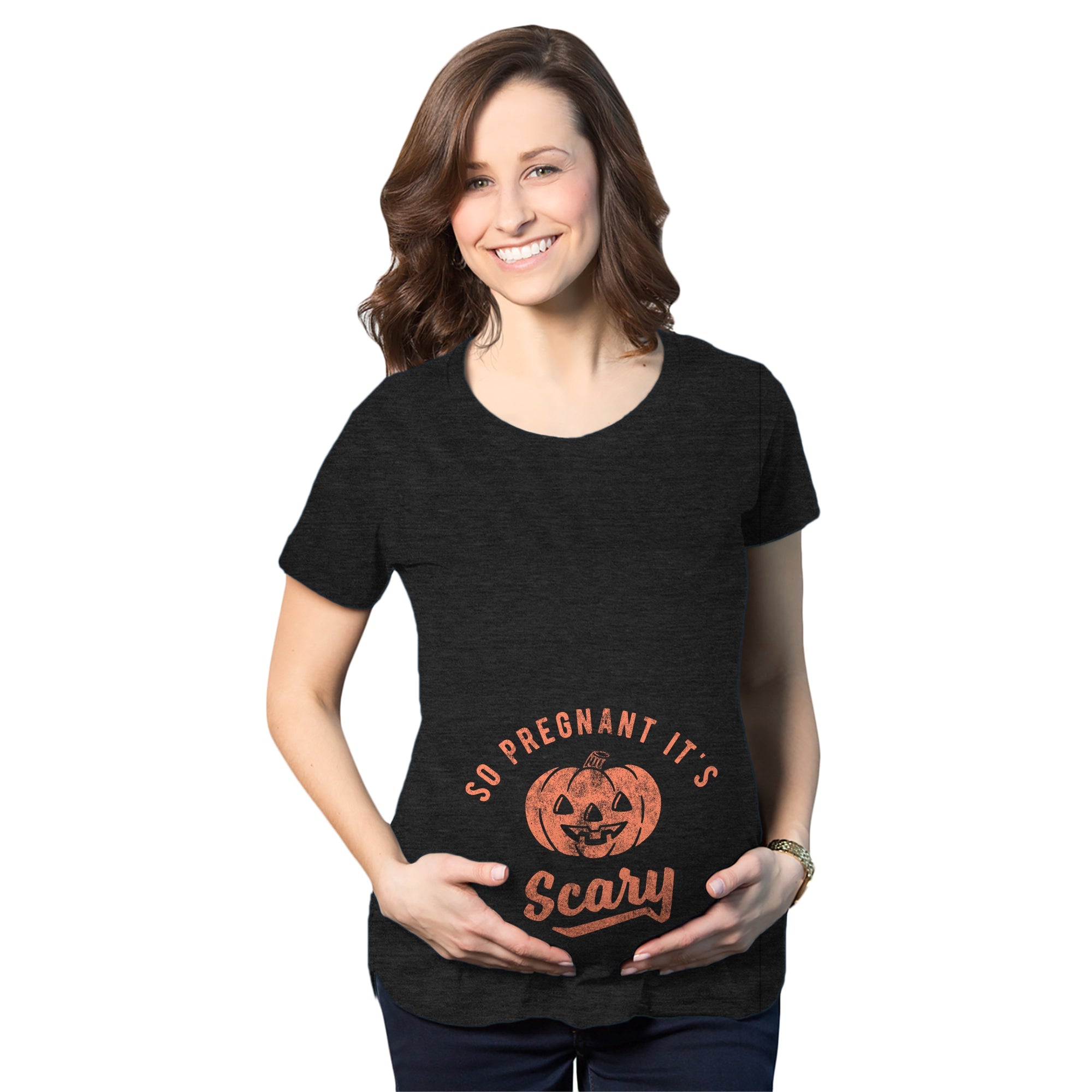 So Pregnant It's Scary Maternity T Shirt