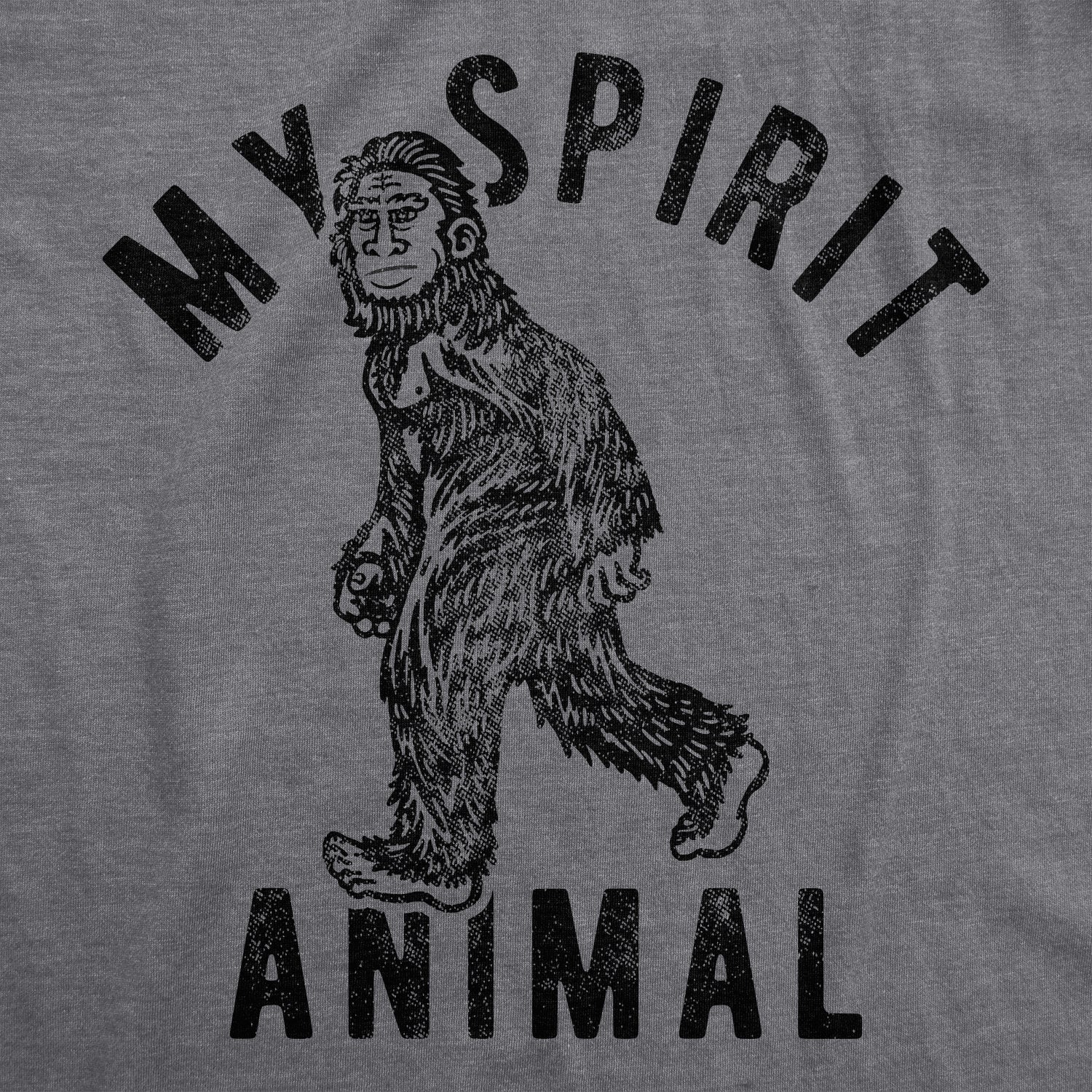 My Spirit Animal: Bigfoot Men's T Shirt