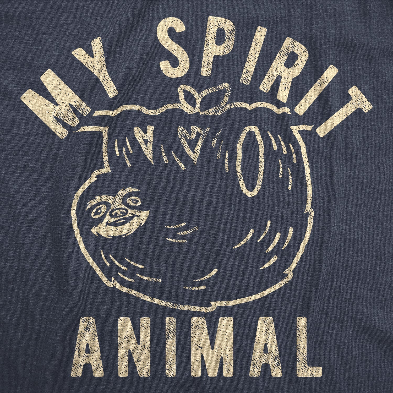 My Spirit Animal: Sloth Women's T Shirt