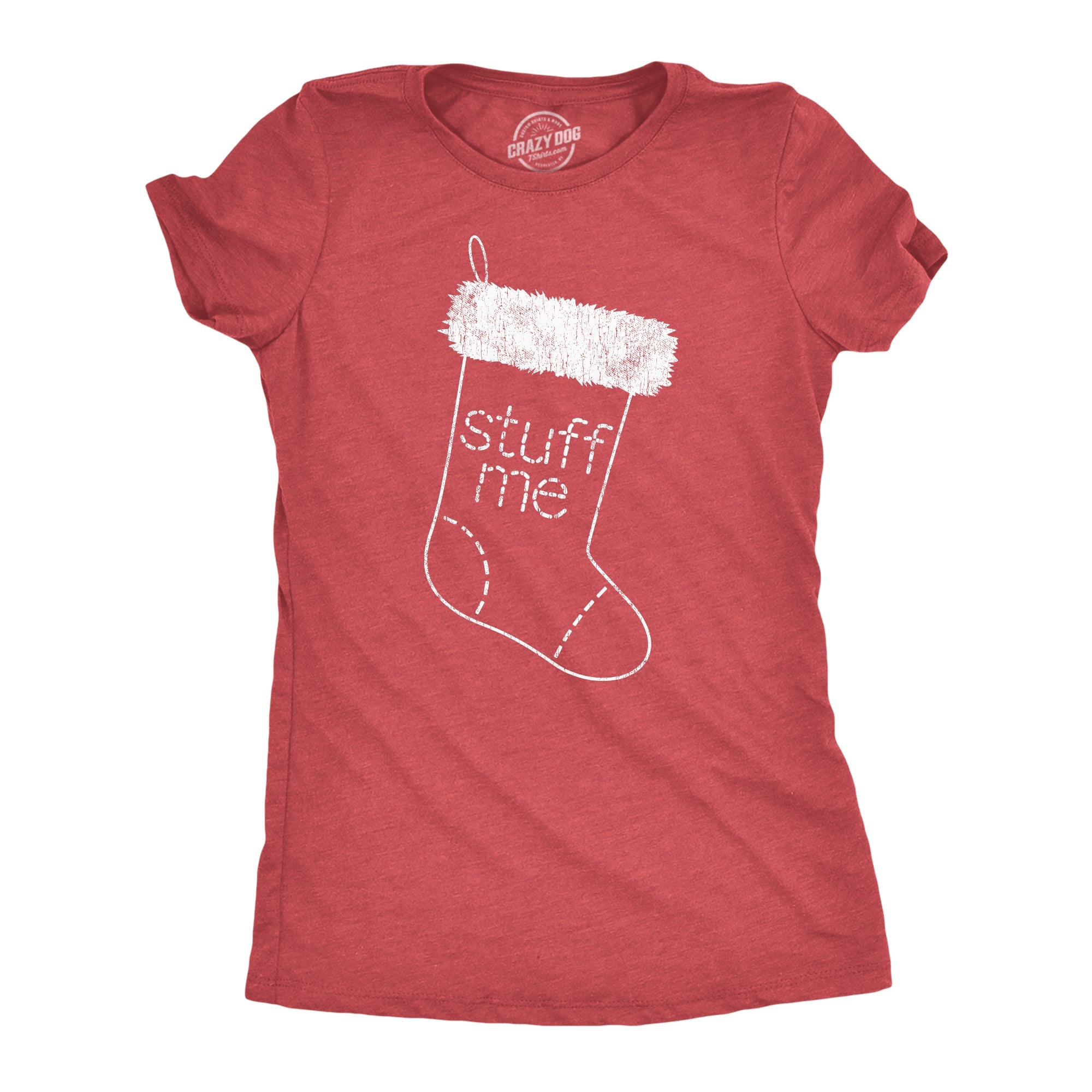 Stuff Me Women's T Shirt