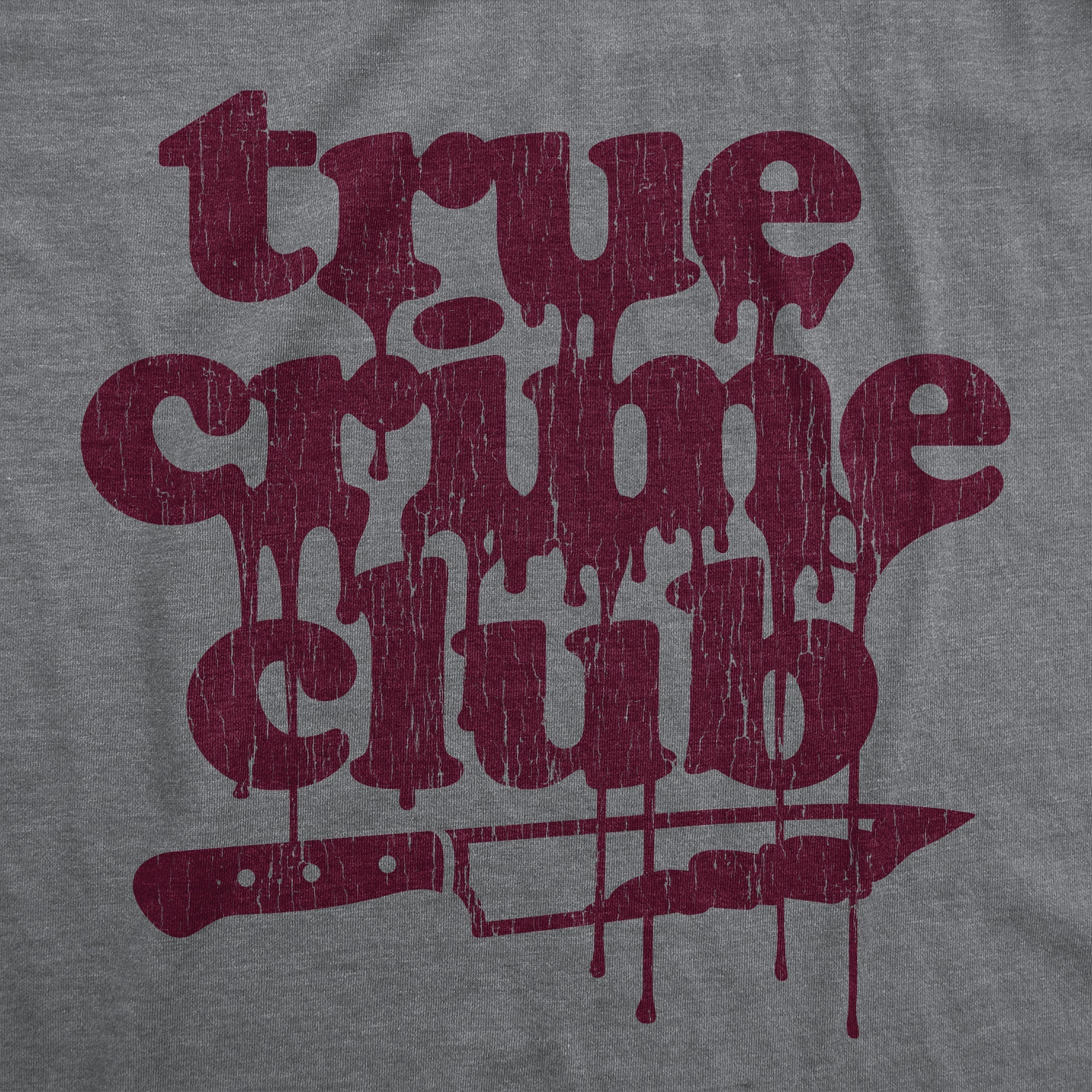 True Crime Club Women's T Shirt
