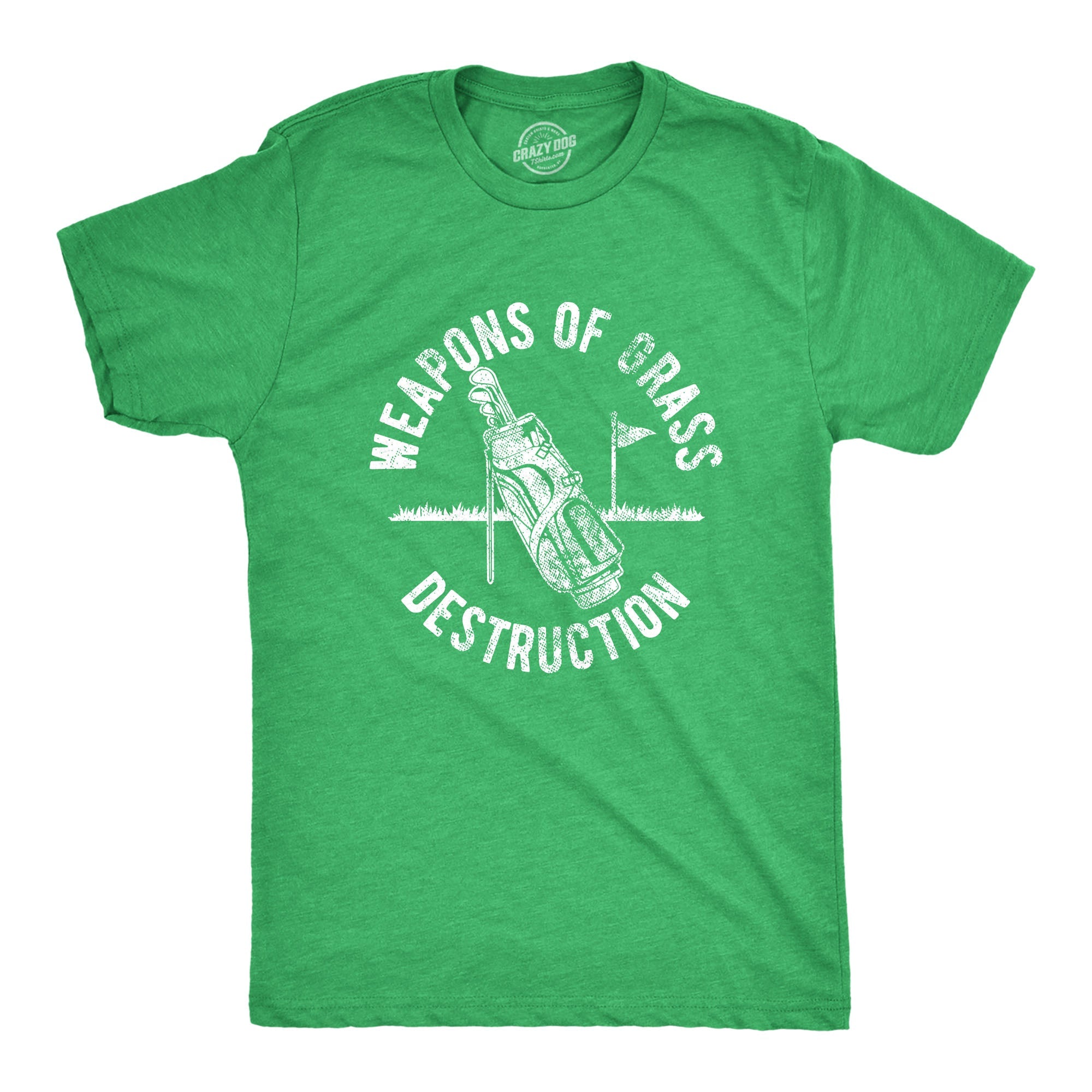 Weapons Of Grass Destruction Men's T Shirt