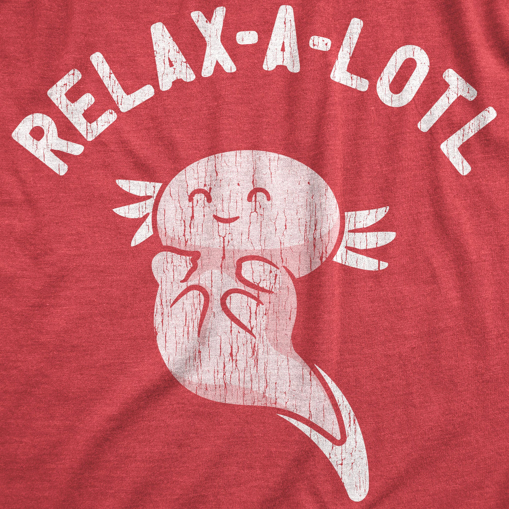 Relax A Lotl Women's T Shirt