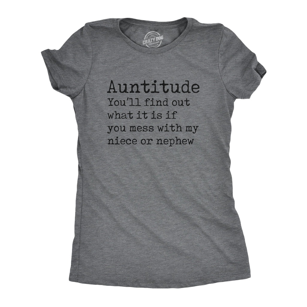 Auntitude Women's T Shirt