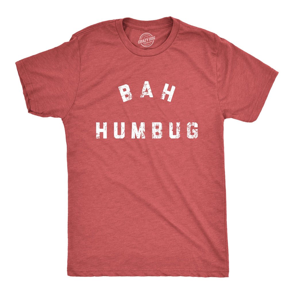 Bah Humbug Men's T Shirt