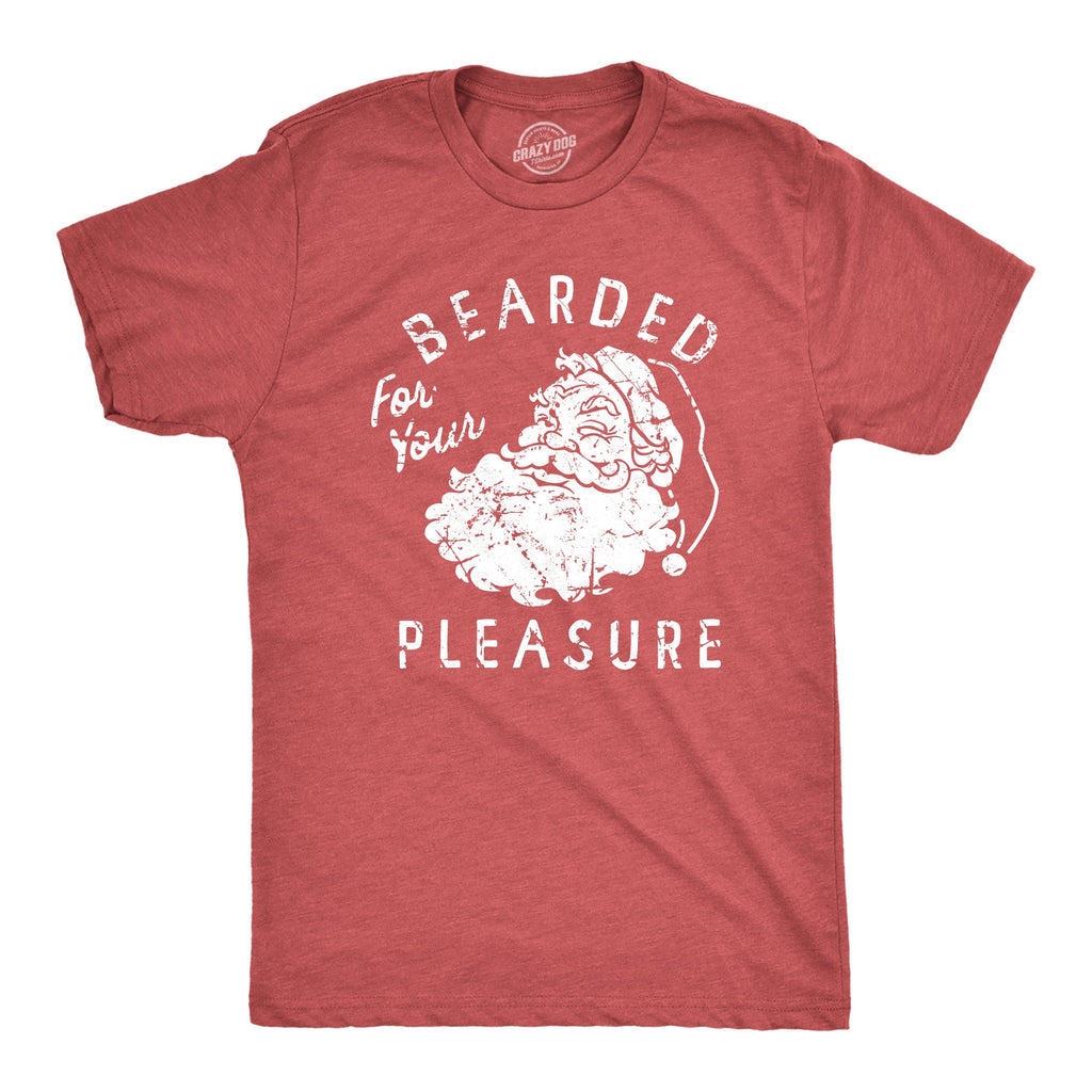 Bearded For Your Pleasure Men's T Shirt