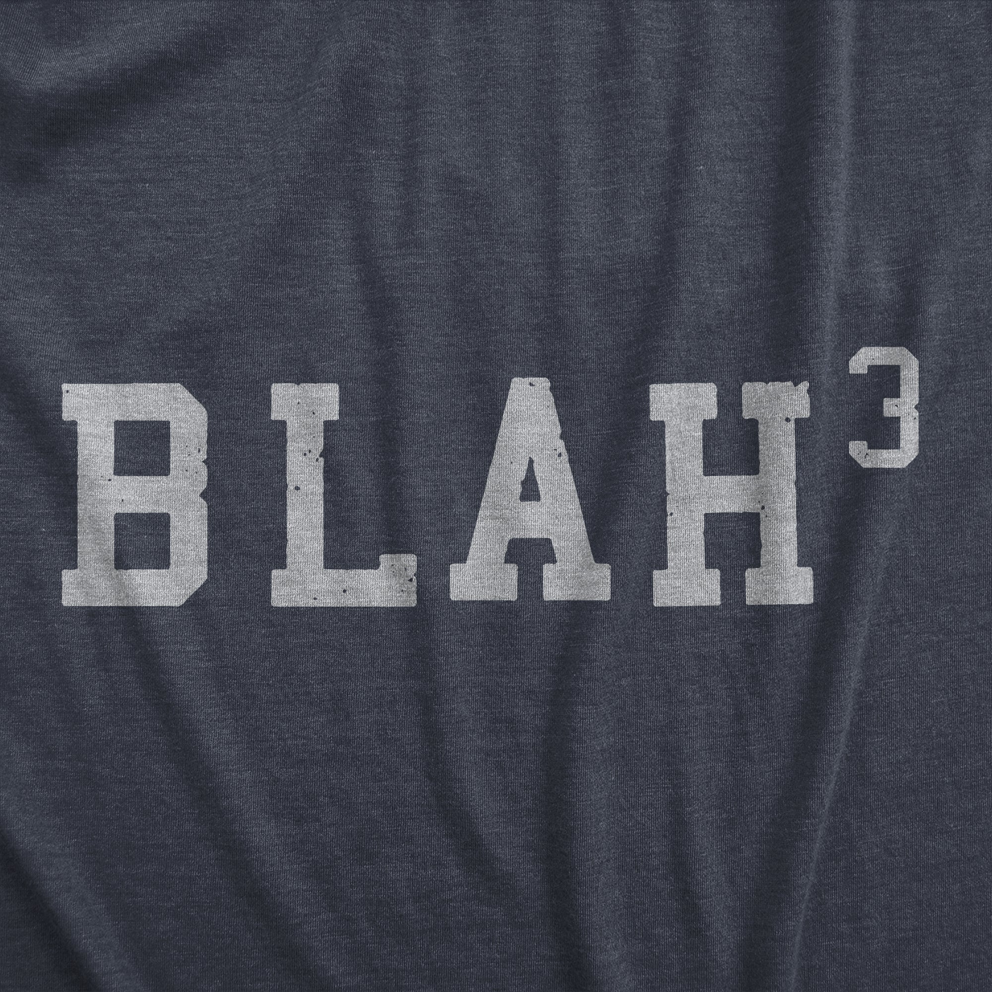 Blah Cubed Men's T Shirt