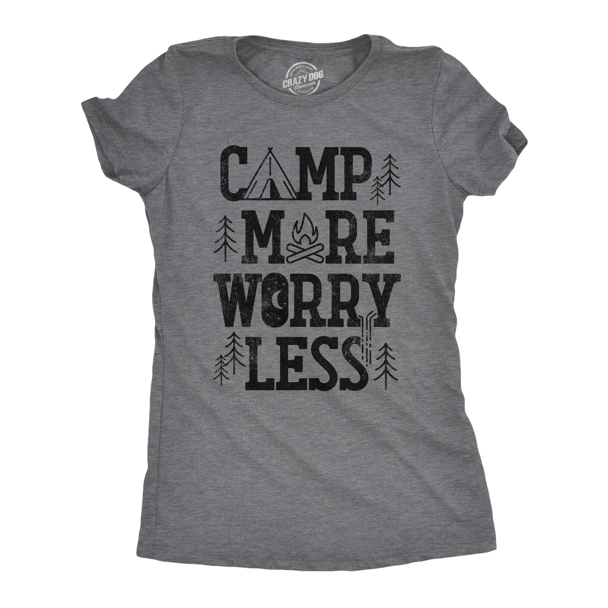 Camp More Worry Less Women's T Shirt