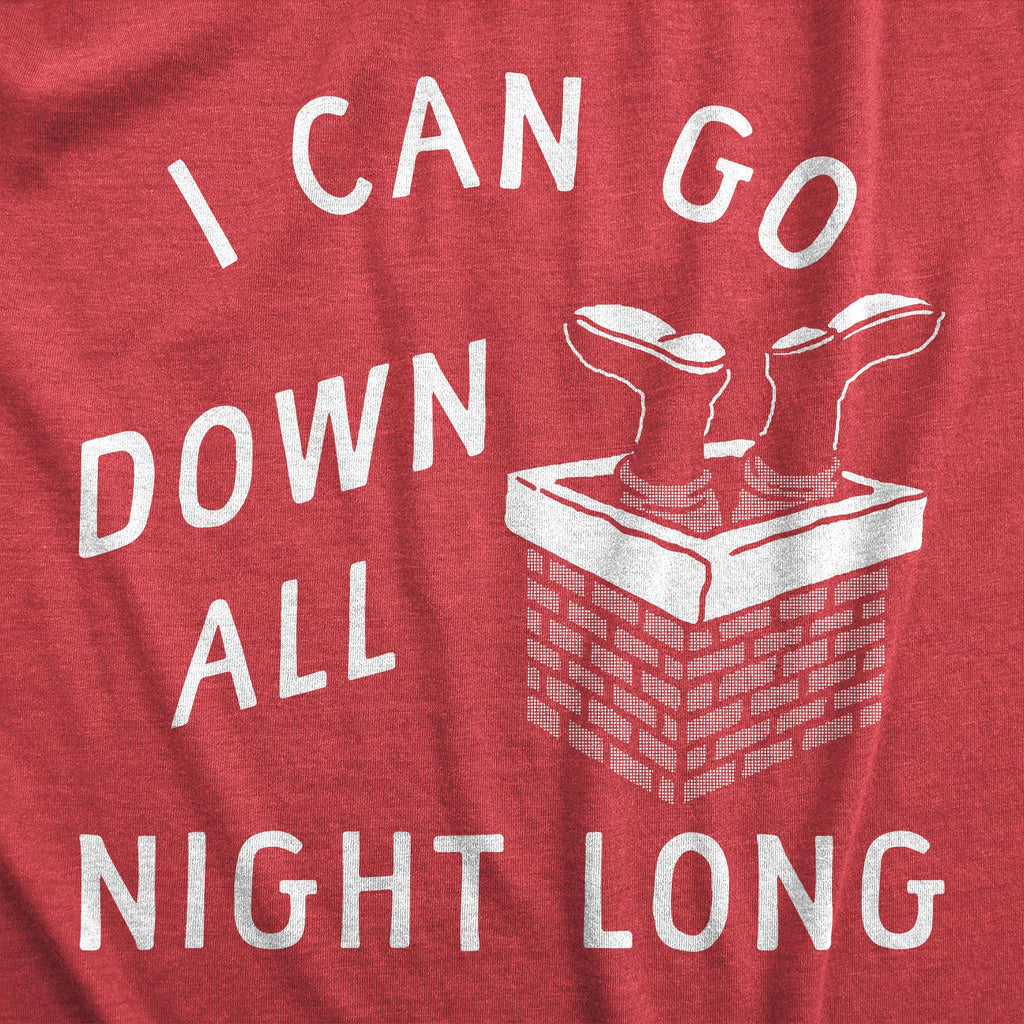 I Can Go Down All Night Long Men's T Shirt