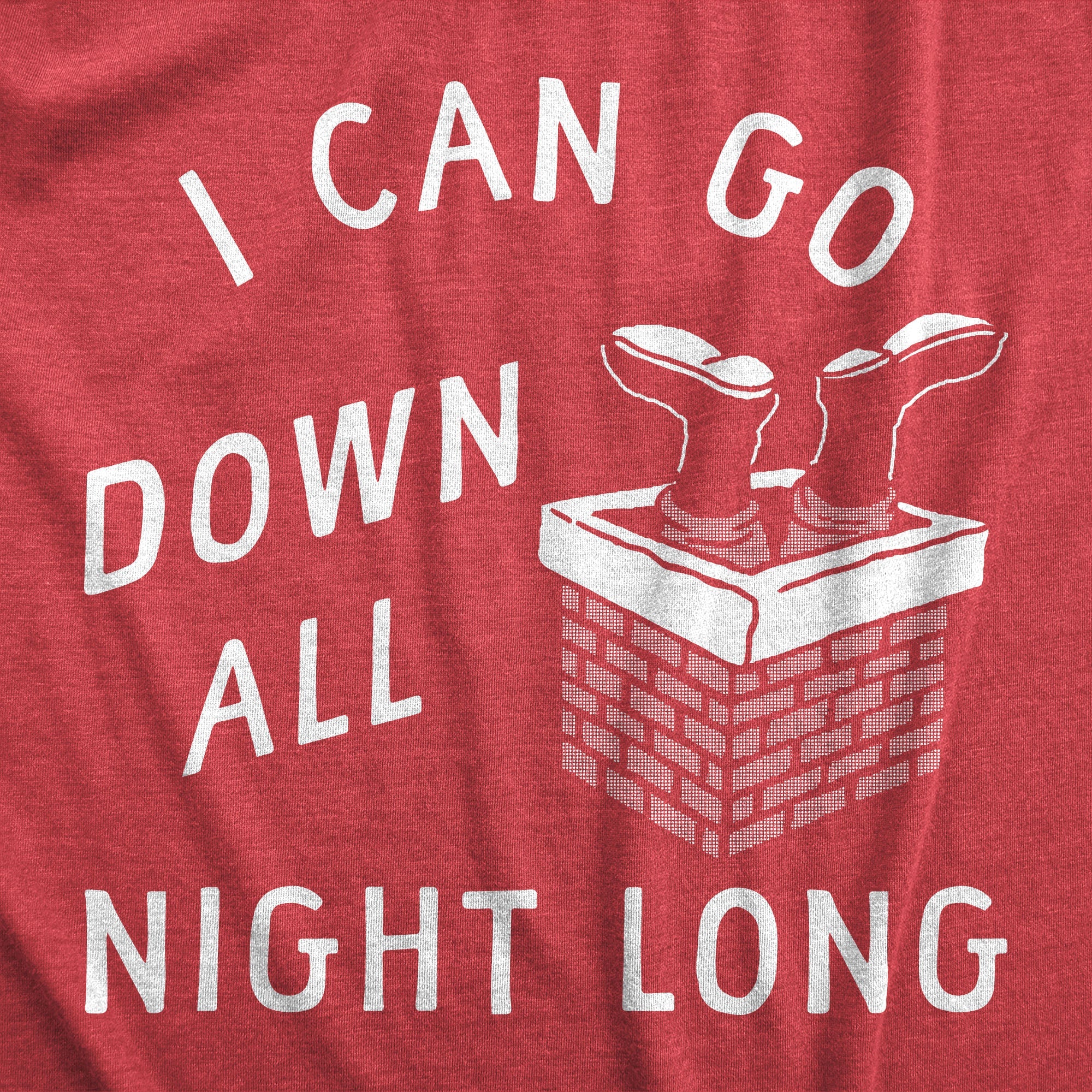I Can Go Down All Night Long Men's T Shirt