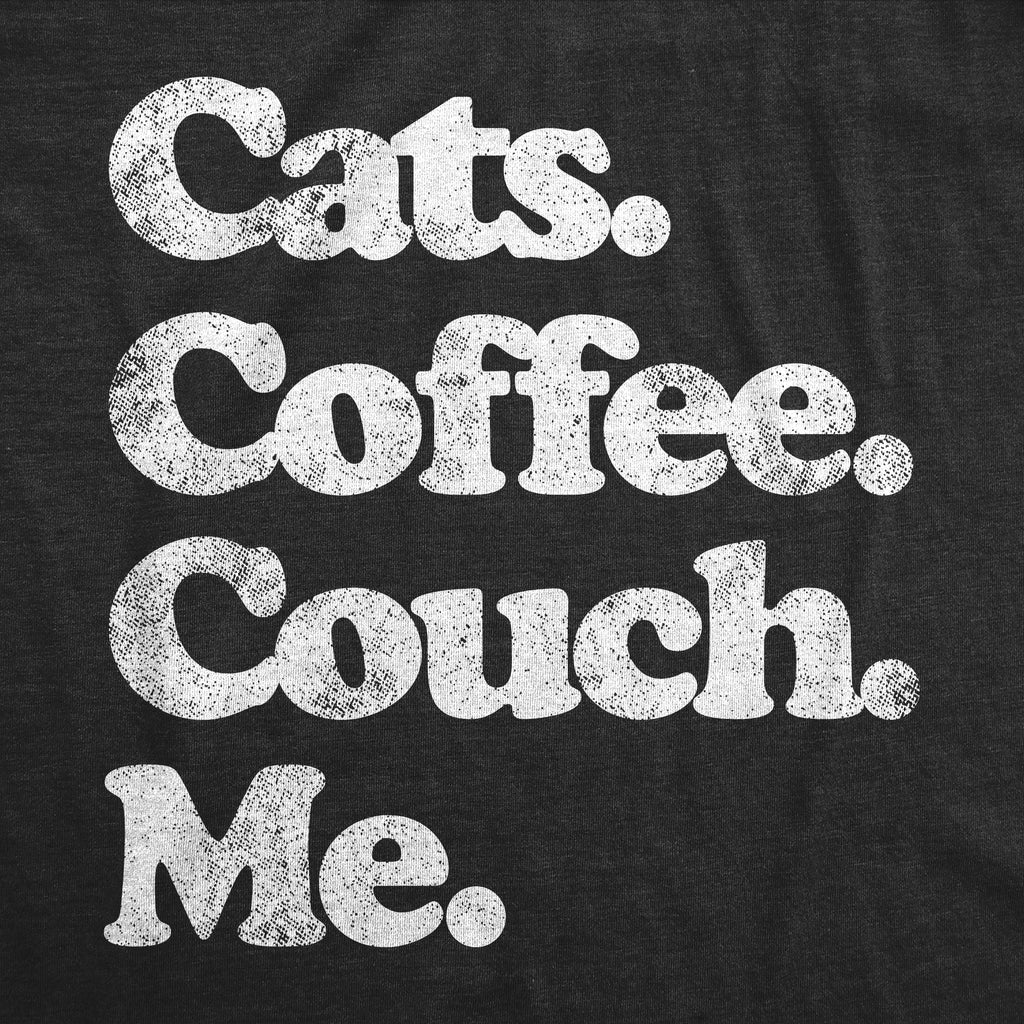 Cats Coffee Couch Me Men's T Shirt