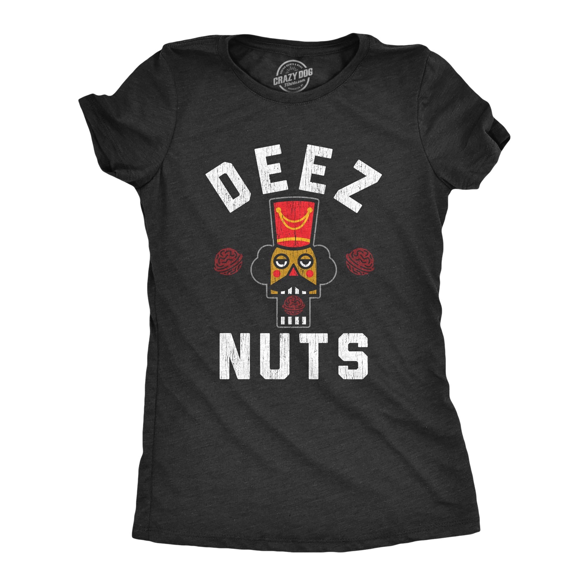 Deez Nuts Women's T Shirt