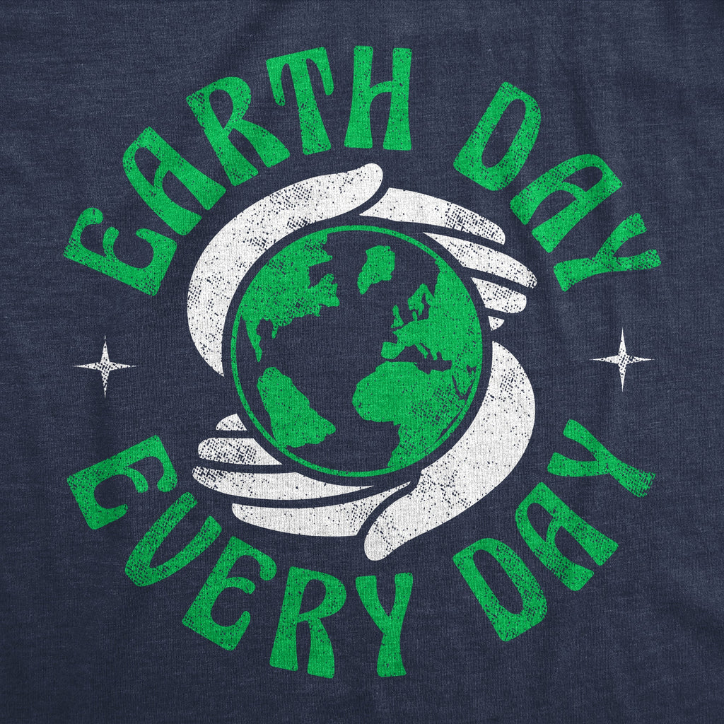 Earth Day Every Day Men's T Shirt